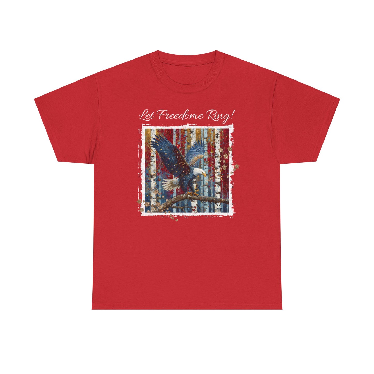 "Let Freedom Ring" Unisex Heavy Cotton Tee